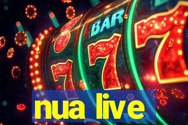 nua live